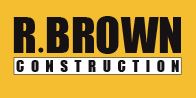 R Brown Construction